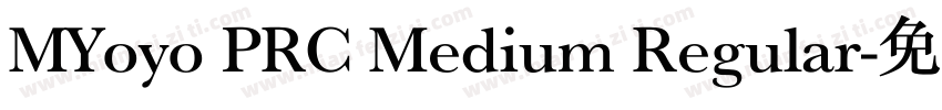 MYoyo PRC Medium Regular字体转换